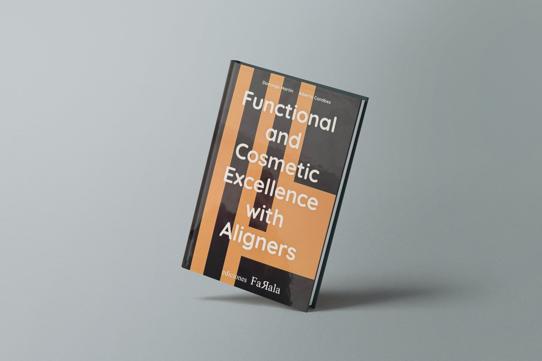Functional and Cosmetic Excellence with Aligners book cover